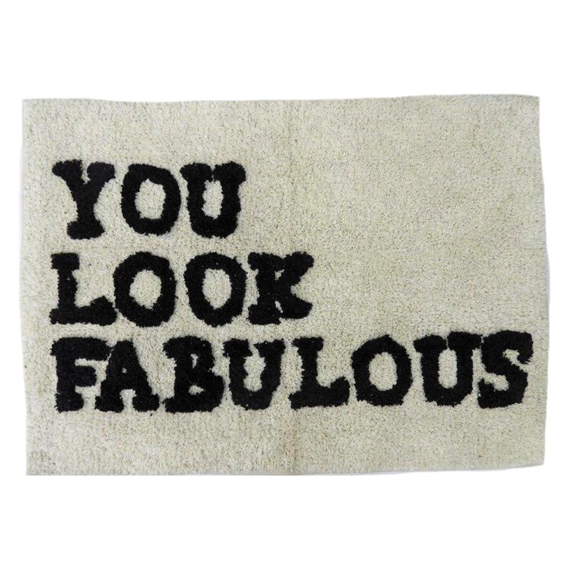 "YOU LOOK FABULOUS" BATHMAT